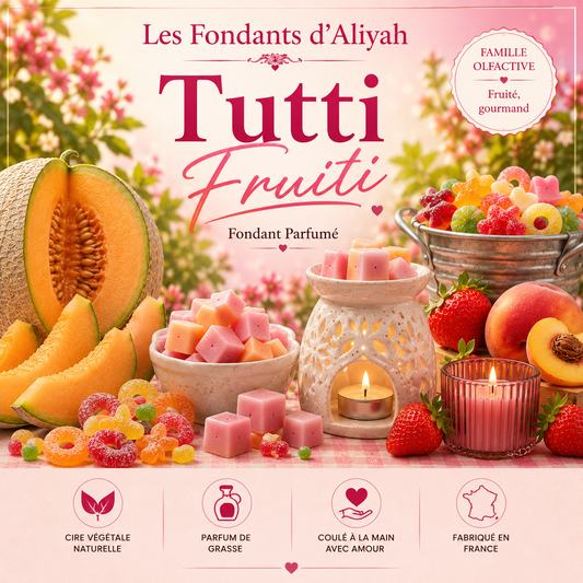 Fondant parfumé Tutti fruiti- Cire végétale artisanale - Les Fondants d'Aliyah-Fondant parfumé