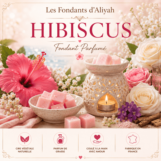 Fondant parfumé Hibiscus - Cire végétale artisanale - Les Fondants d'Aliyah-Fondant parfumé