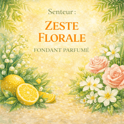 Fondant parfumé Zeste florale - Cire végétale artisanale - Les Fondants d'Aliyah - Fondants parfumés