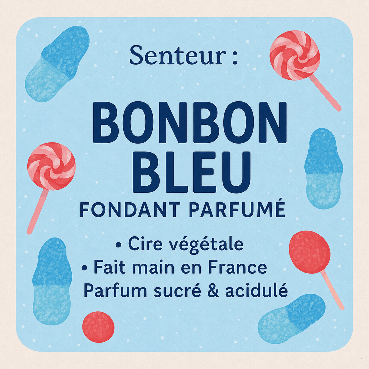 Fondant parfumé Schtroumpf Bonbon -Cire végétale artisanale sucrée et régressive - Les Fondants d'Aliyah-Fondant parfumé
