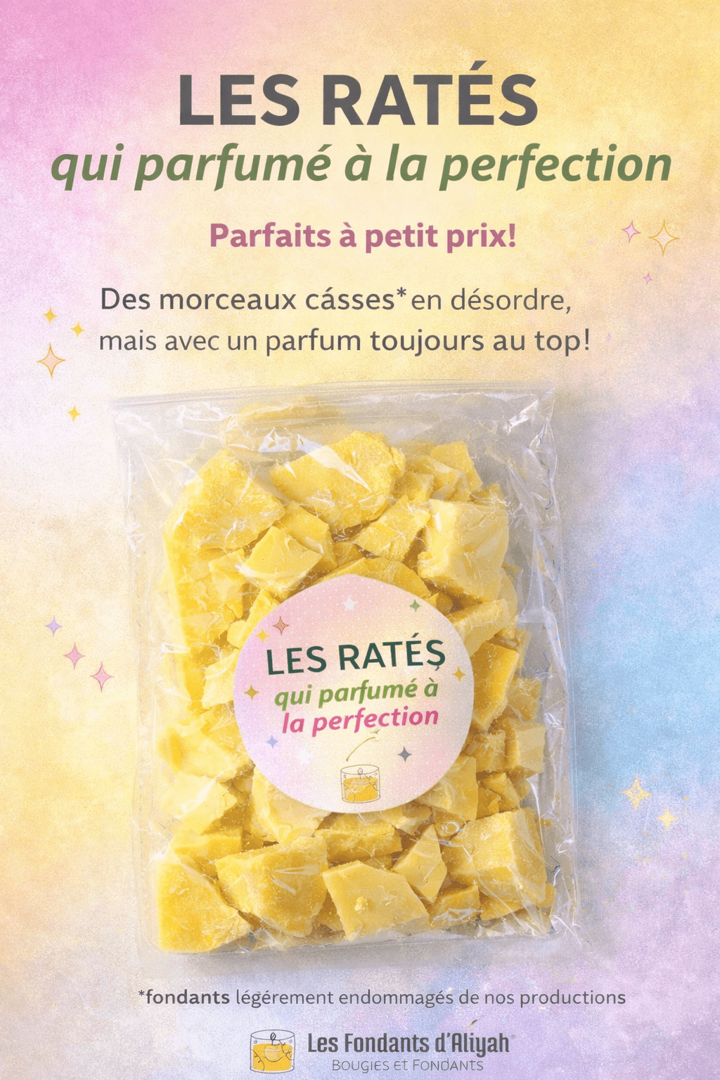 Fondants parfumés cassés – Les Ratés qui parfument à la perfection | Cire de coco - Les Fondants d'Aliyah - Fondants parfumés
